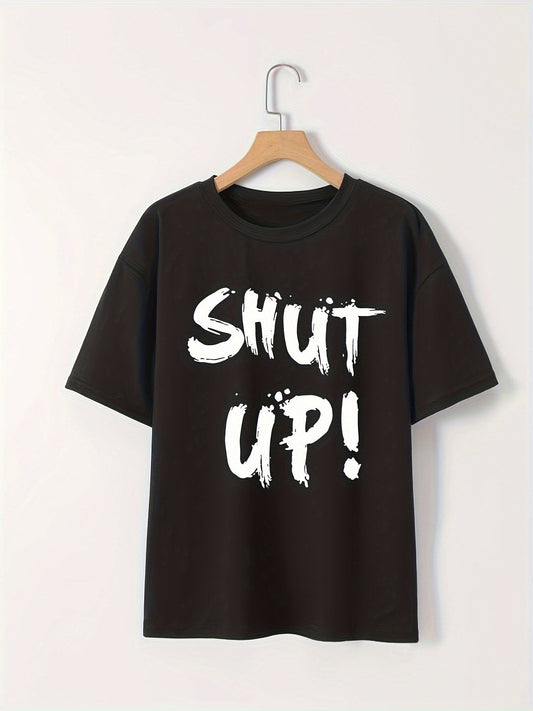 Women's Loose-Fit 'SHUT UP!' Graphic T-Shirt – Black Brushstroke Print